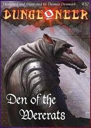 Cover of: Dungeoneer: Den of the Wererats