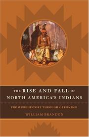 Cover of: The Rise and Fall of North American Indians by William Brandon