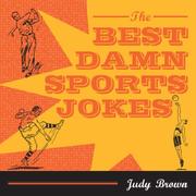 Cover of: The Best Damn Sports Jokes