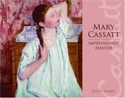 Cover of: Mary Cassatt: Impressionist Painter