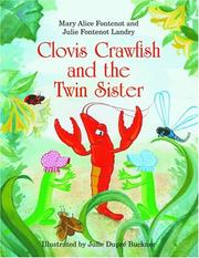 Cover of: Clovis Crawfish and the Twin Sister (Clovis Crawfish) by Mary Alice Fontenot, Julie Fontenot Landry