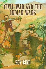 Cover of: Civil War and the Indian Wars