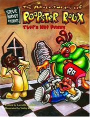 Cover of: Steve Harvey Presents the Adventures of Roopster Roux: That's Not Punny