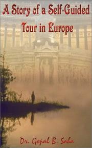 Cover of: A Story of Self Guided Tour in Europe