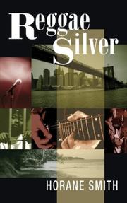 Cover of: Reggae Silver by Horane Smith