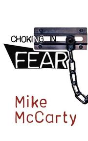 Cover of: Choking in Fear | Mike McCarty