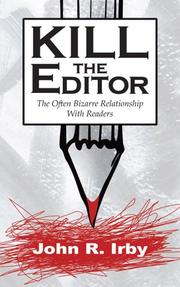 Kill the Editor by John R. Irby