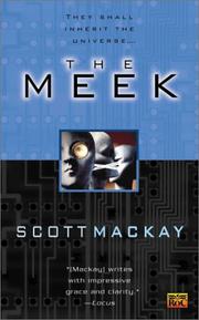 Cover of: The meek by Scott MacKay