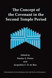 Cover of: The Concept of the Covenant in the Second Temple Period by 