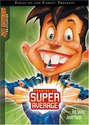 Cover of: Growing Up Super Average: Adventures of Average Boy, The (Adventures of Average Boy)