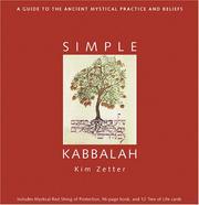 Cover of: Simple Kabbalah: A Guide to the Ancient Mystical Practice and Beliefs