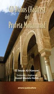 Cover of: 40 Dichos (Hadices) del Profeta Mohammad by Nawawī, Nawawī