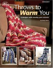 Cover of: Throws to Warm You