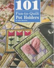 Cover of: 101 Fun-to-Quilt Pot Holders