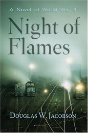 Cover of: Night of Flames: A Novel of World War II