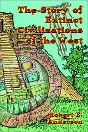 Cover of: The Story of Extinct Civilizations of the West by Robert E. Anderson