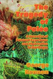 The tragedy of Pelée by George Kennan
