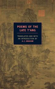 Cover of: Poems of the Late T'ang (New York Book Review Classics) by A.C. Graham