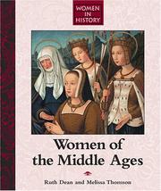 Cover of: Women in History - Women of the Middle Ages (Women in History) | Ruth Dean and Melissa Thomson
