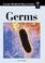Cover of: Germs (Great Medical Discoveries)
