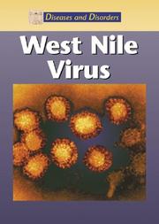 West Nile Virus (Diseases and Disorders) by Melissa Abramovitz