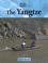 Cover of: Rivers of the World - The Yangtze (Rivers of the World)