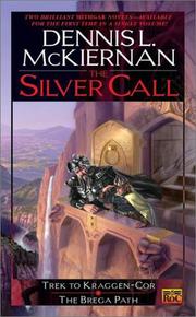 The silver call by Dennis L. McKiernan