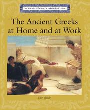 Cover of: The Ancient Greeks at Home and at Work (Lucent Library of Historical Eras)