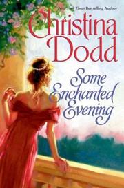 Cover of: Some Enchanted Evening by Christina Dodd.