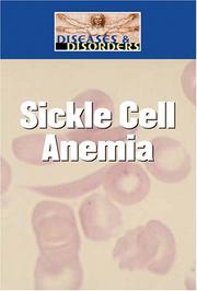 Cover of: Sickle Cell Disease (Diseases and Disorders)