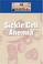 Cover of: Sickle Cell Disease (Diseases and Disorders)