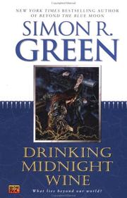 Cover of: Drinking midnight wine by Simon R. Green