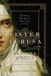 Cover of: Sister Teresa: The Woman Who Became Spain's Most Beloved Saint