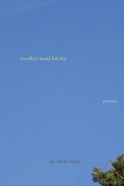 Cover of: Another Word for Sky: Poems