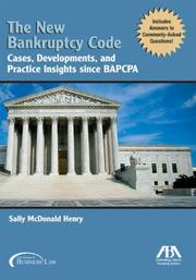 Cover of: The New Bankruptcy Code | Sally McDonald Henry