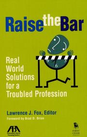 Cover of: Raise the Bar: Real World Solutions for a Troubled Profession