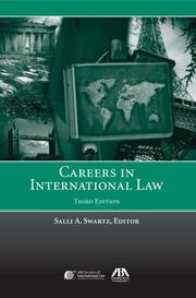Careers in International Law by Salli A. Swartz