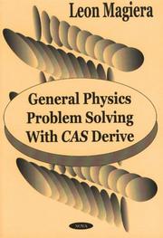General Physics Problem Solving With Cas Derive by Leon Magiera