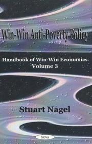 Cover of: Win-Win Anti-Poverty Policy by Stuart S. Nagel