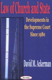 Cover of: The Law of Church and State: Developments in the Supreme Court Since 1980