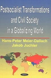 Cover of: Postsocialist Transformations and Civil Society in a Globalizing World