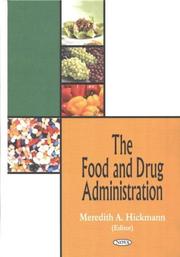 Cover of: The Food and Drug Administration (Fda) by Meredith A. Hickmann
