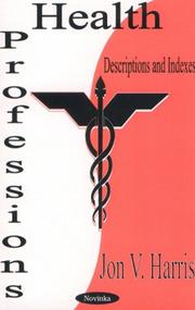 Cover of: Health Professions by Jon V. Harris