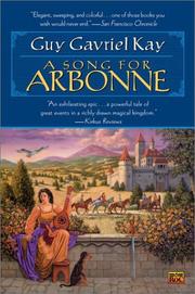 Cover of: A Song for Arbonne by Guy Gavriel Kay