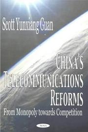 China's Telecommunications Reforms by Scott Yunxiang Guan