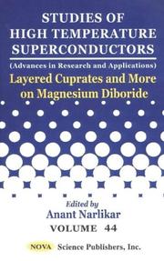 Cover of: Layered Cuprates and More on Magnesium Diboride: Studies of High Temperature Superconductors
