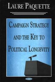 Cover of: Campaign Strategy And The Key To Political Longevity