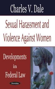 Cover of: Sexual Harassment and Violence Against Women: Developments in Federal Law