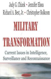 Cover of: Military Transformation: Current Issues in Intelligence, Surveillance and Reconnaissance