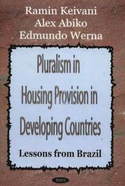 Pluralism in Housing Provision in Developing Countries by Edmundo Werna, Alex Abiko, Ramin Keivani
